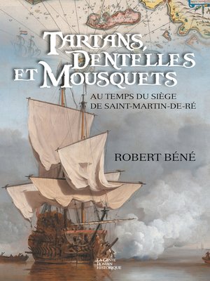 cover image of Tartans, dentelles et Mousquets